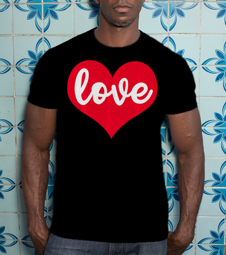 Love In Red Heart Valentines Day T-Shirt
