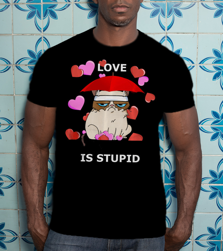 Love Is Stupid Valentines Cat With Hearts And Red Umbrella T-Shirt