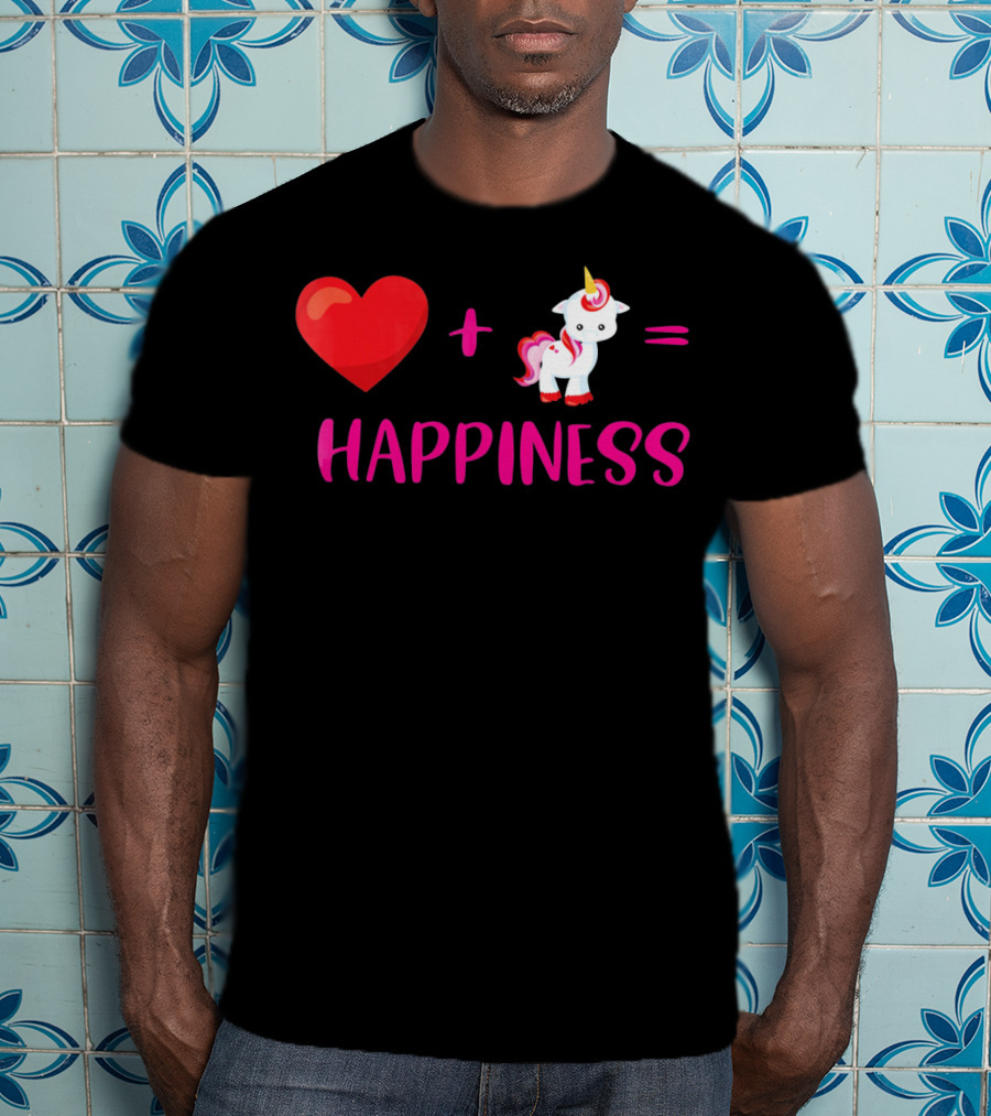 Heart Plus Unicorn Equals Happiness T-Shirt