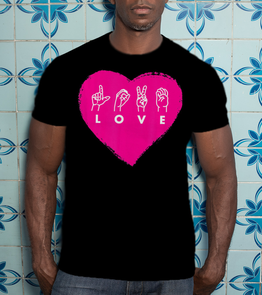 Love Sign Language Pink Valentine's Day Heart T-Shirt