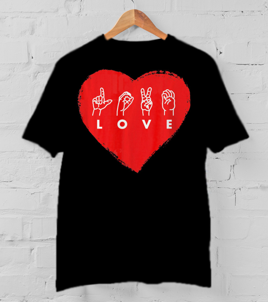 Love Sign Language Heart Red Valentines Day T-Shirt