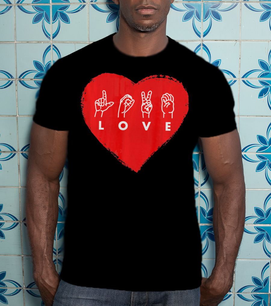 Love Sign Language Heart Red Valentines Day T-Shirt