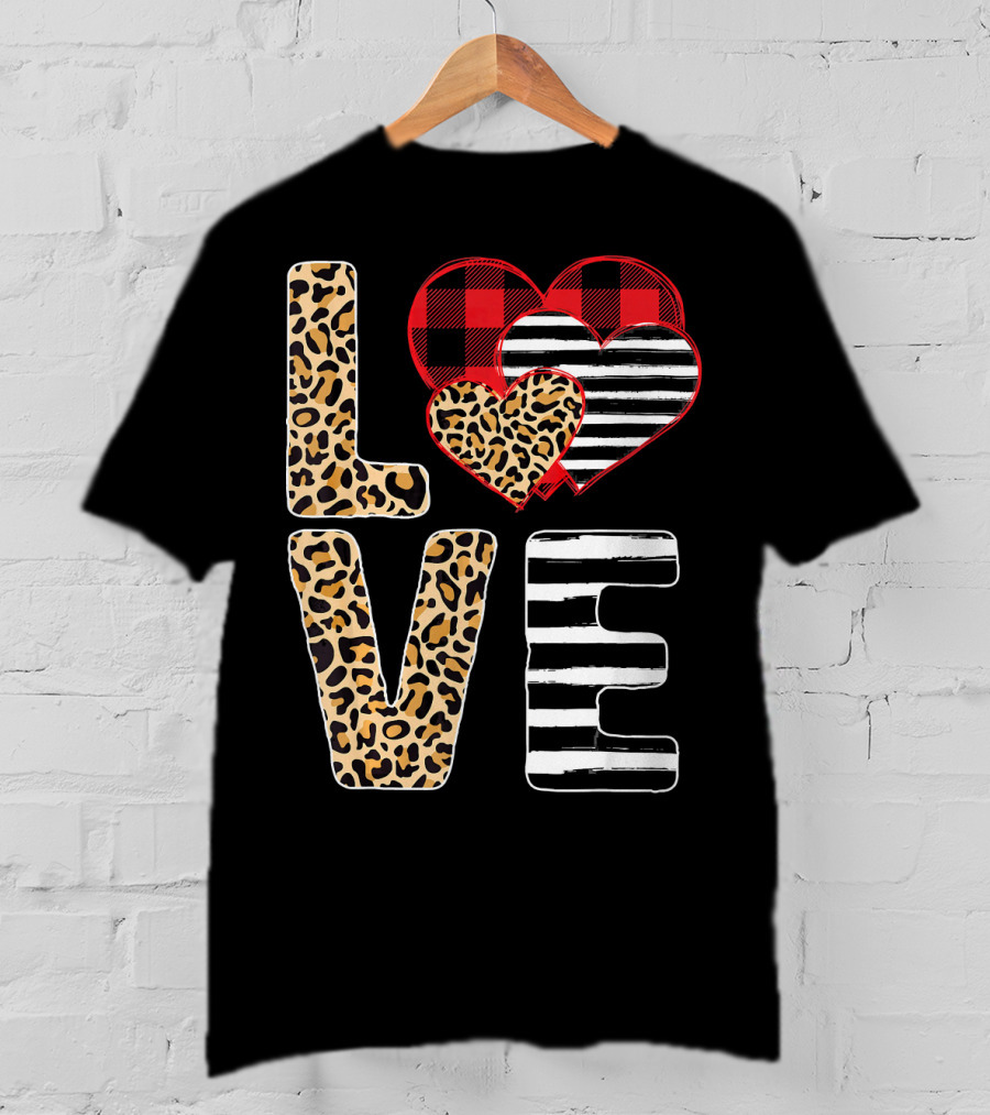 Love Valentines Day Hearts Leopard Buffalo Plaid Stripe T-Shirt