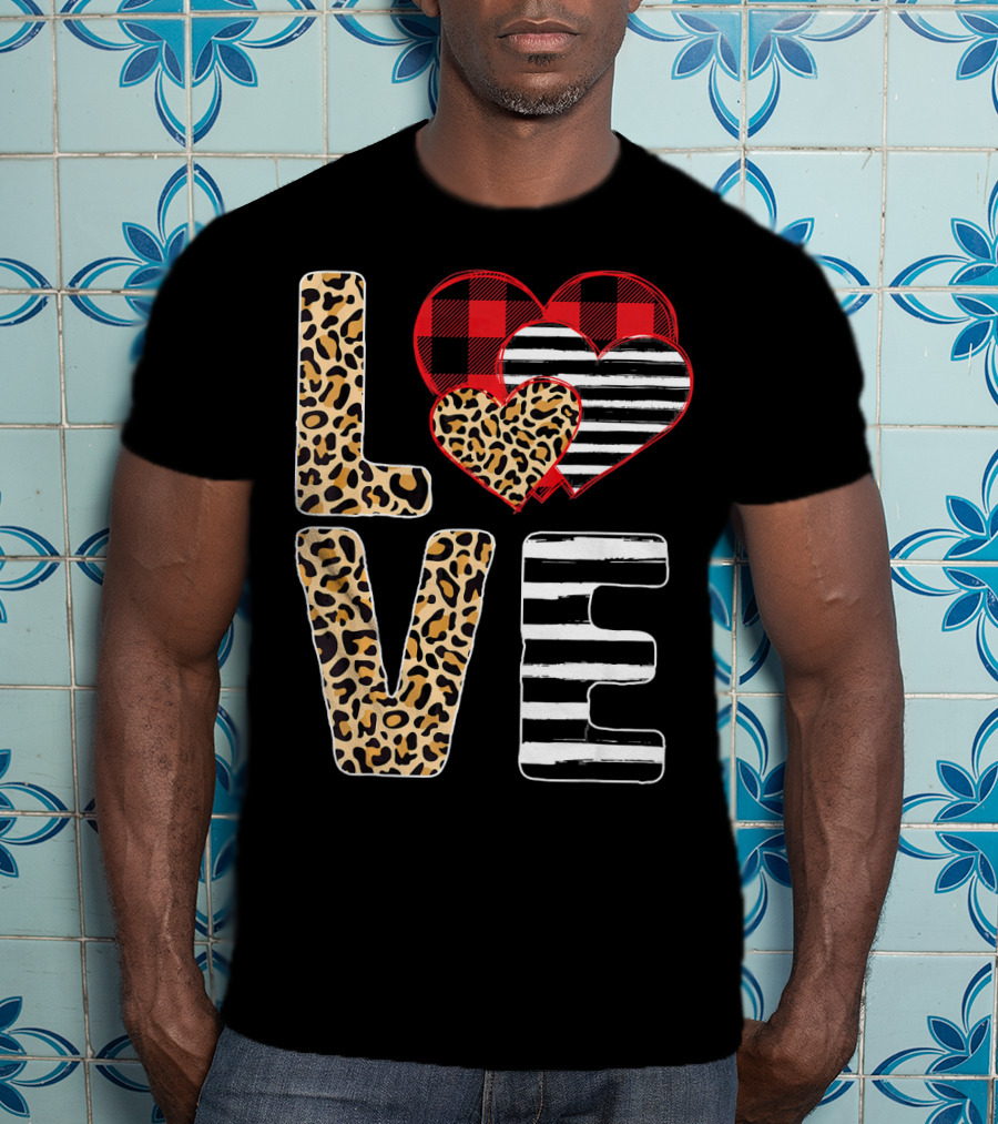 Love Valentines Day Hearts Leopard Buffalo Plaid Stripe T-Shirt