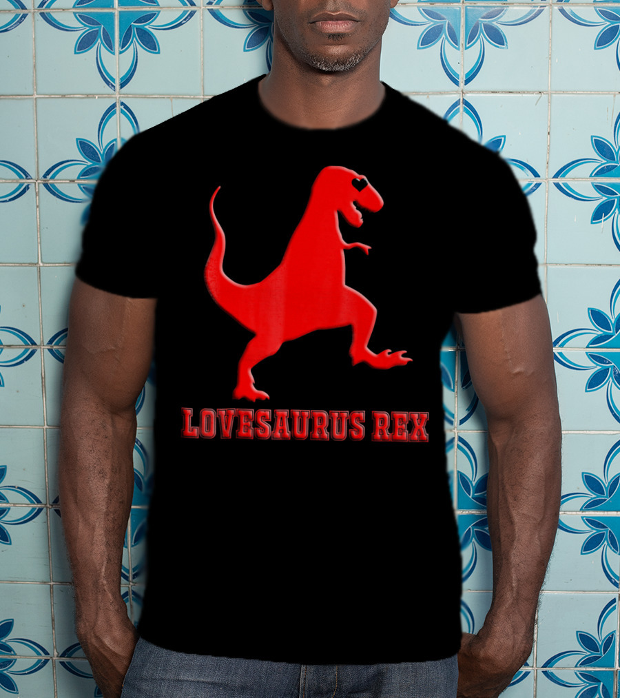 Lovesaurus Rex Dinosaur Heart Valentine T-Shirt