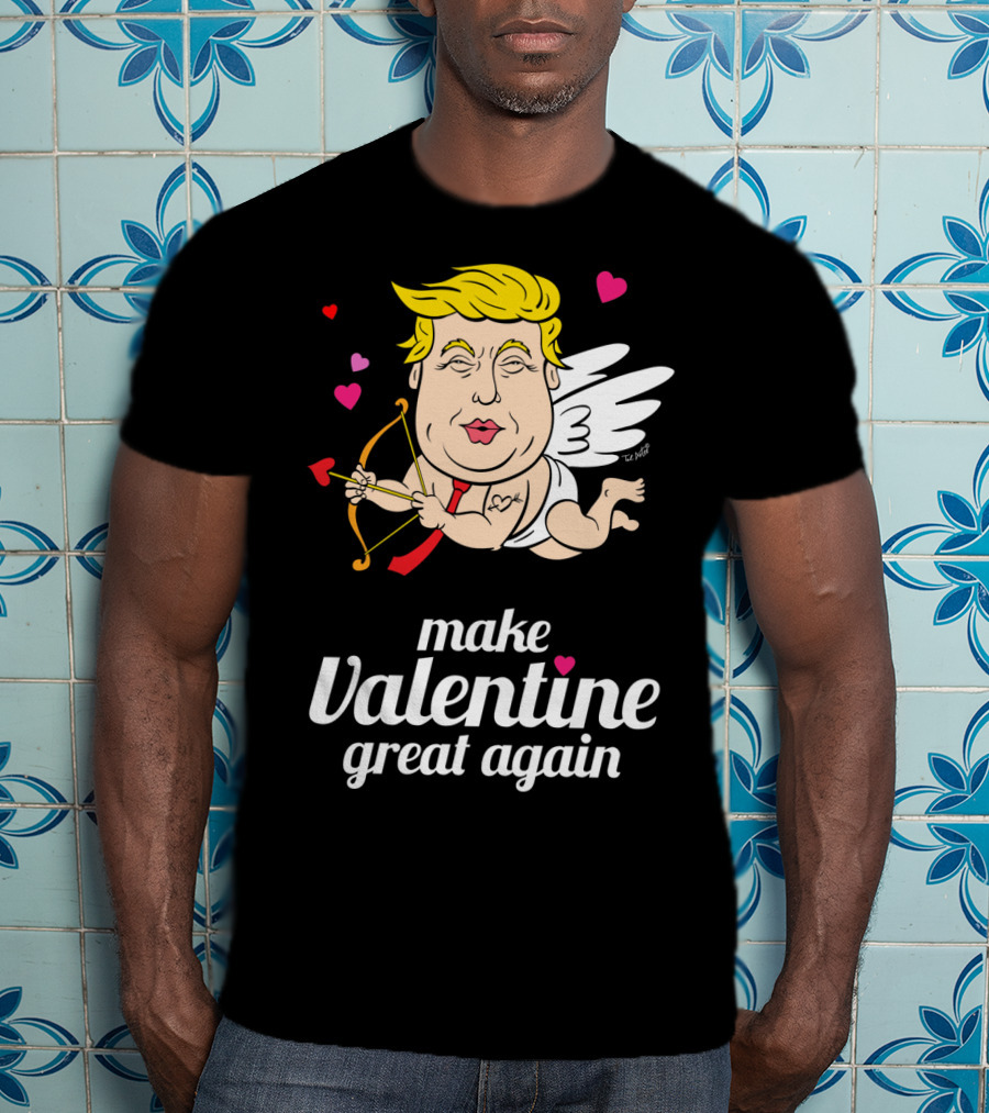 Make Valentine Great Again Cupid With Bow And Hearts T-Shirt