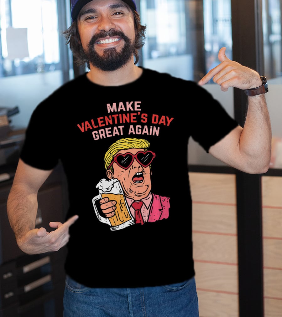 Make Valentine's Day Great Again Heart Glasses Beer Mug T-Shirt