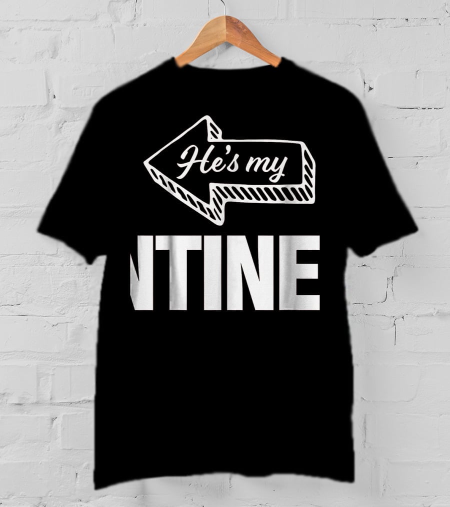 He's My Valentine Left Arrow Mens Matching Valentine T-Shirt