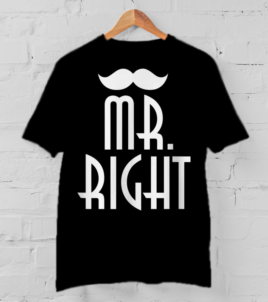 Mens Mr. Right Mrs. Always Right Matching Moustache T-Shirt