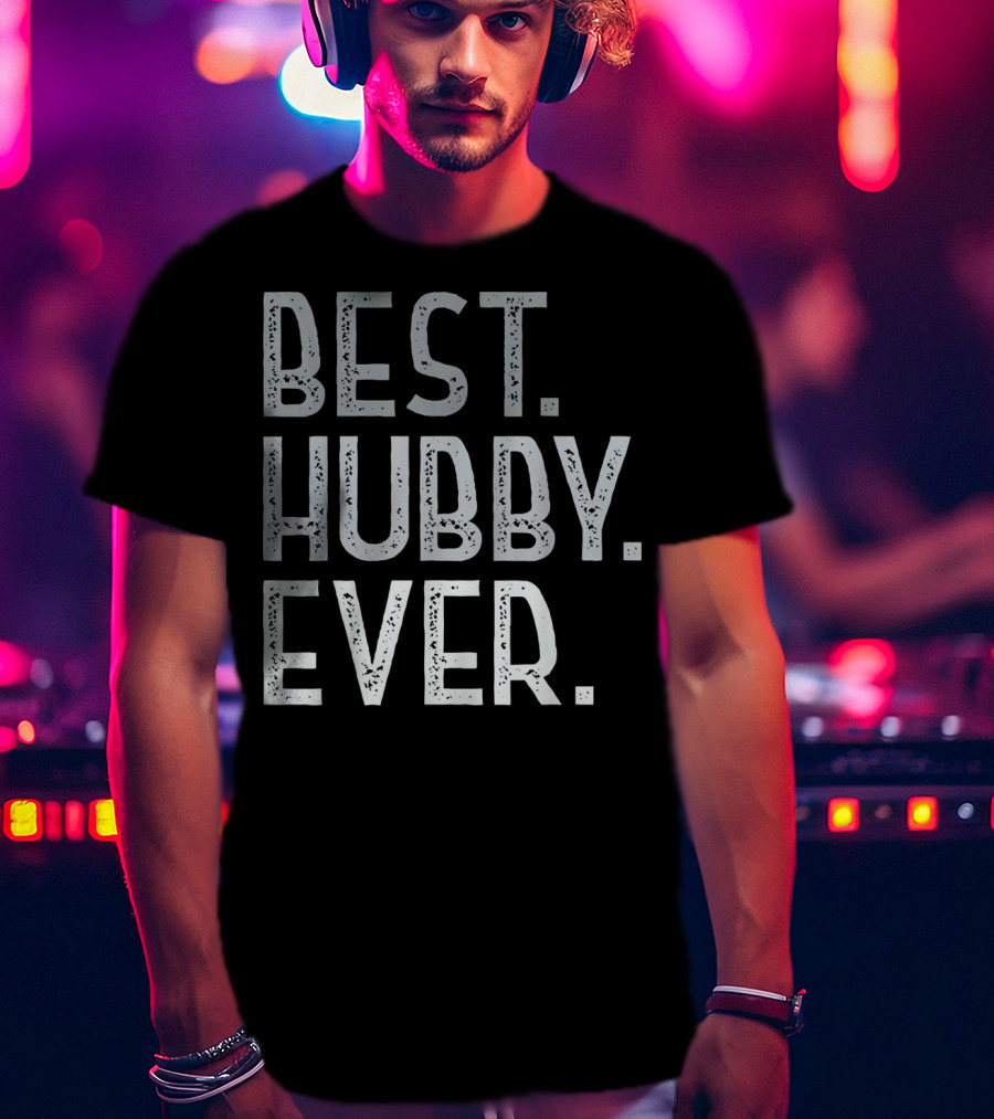 Best Hubby Ever Valentines Day Mens For Him T-Shirt