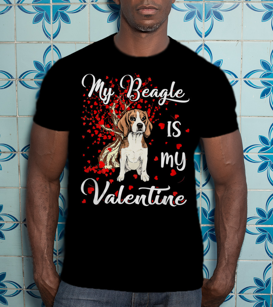 My Beagle Is My Valentine Hearts T-Shirt