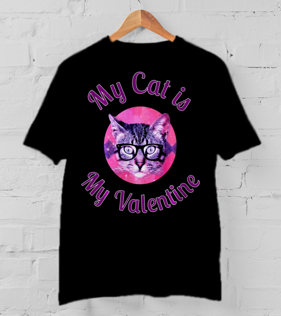 My Cat Is My Valentine Cat Lover Galaxy Glasses T-Shirt
