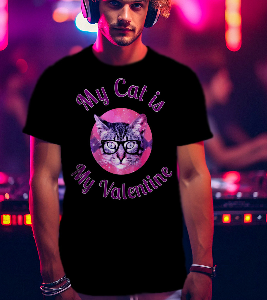 My Cat Is My Valentine Cat Lover Galaxy Glasses T-Shirt