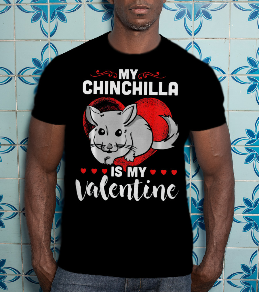 My Chinchilla Is My Valentine Red Heart T-Shirt