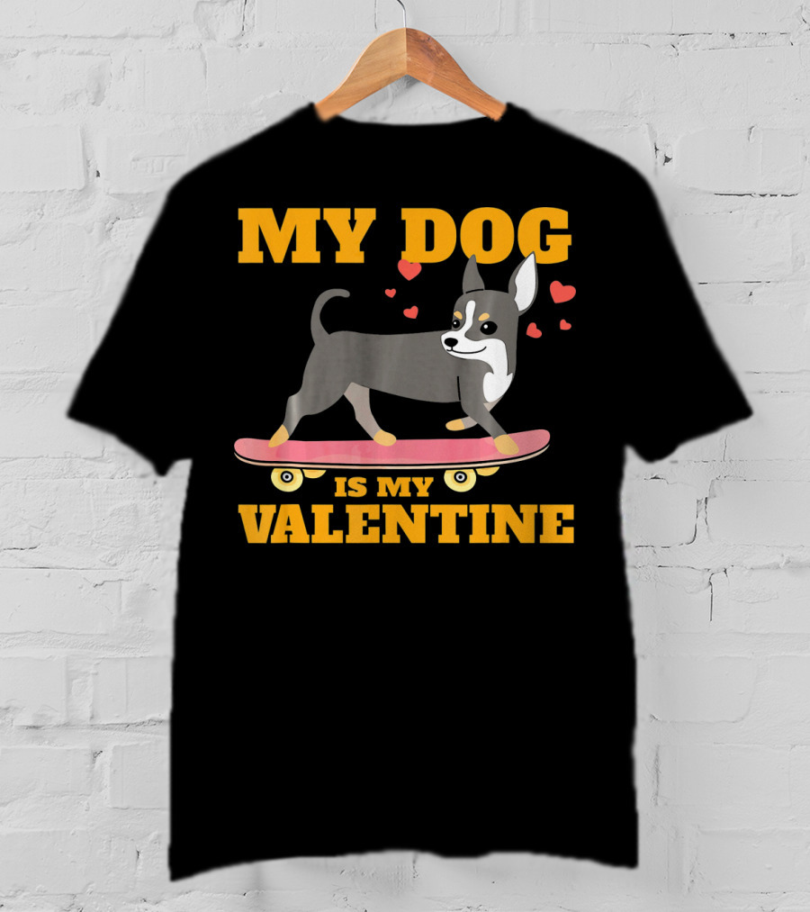 My Dog Is My Valentine Skateboarding Hearts T-Shirt