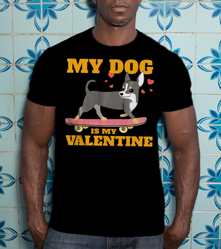 My Dog Is My Valentine Skateboarding Hearts T-Shirt