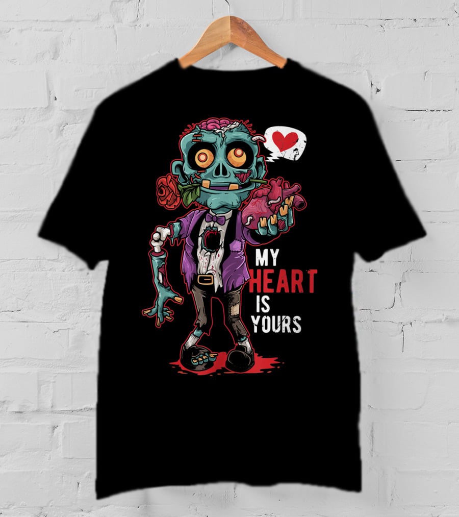 Zombie Valentine My Heart Is Yours With Brain And Rose T-Shirt