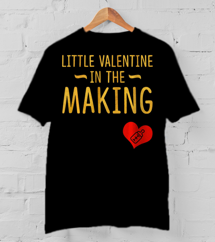 Little Valentine In The Making Heartbeat Heart T-Shirt