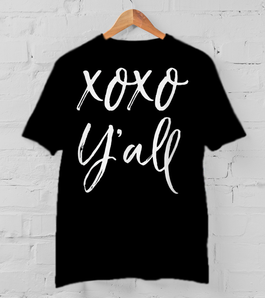 XOXO Y'all Cute Southern Charm T-Shirt