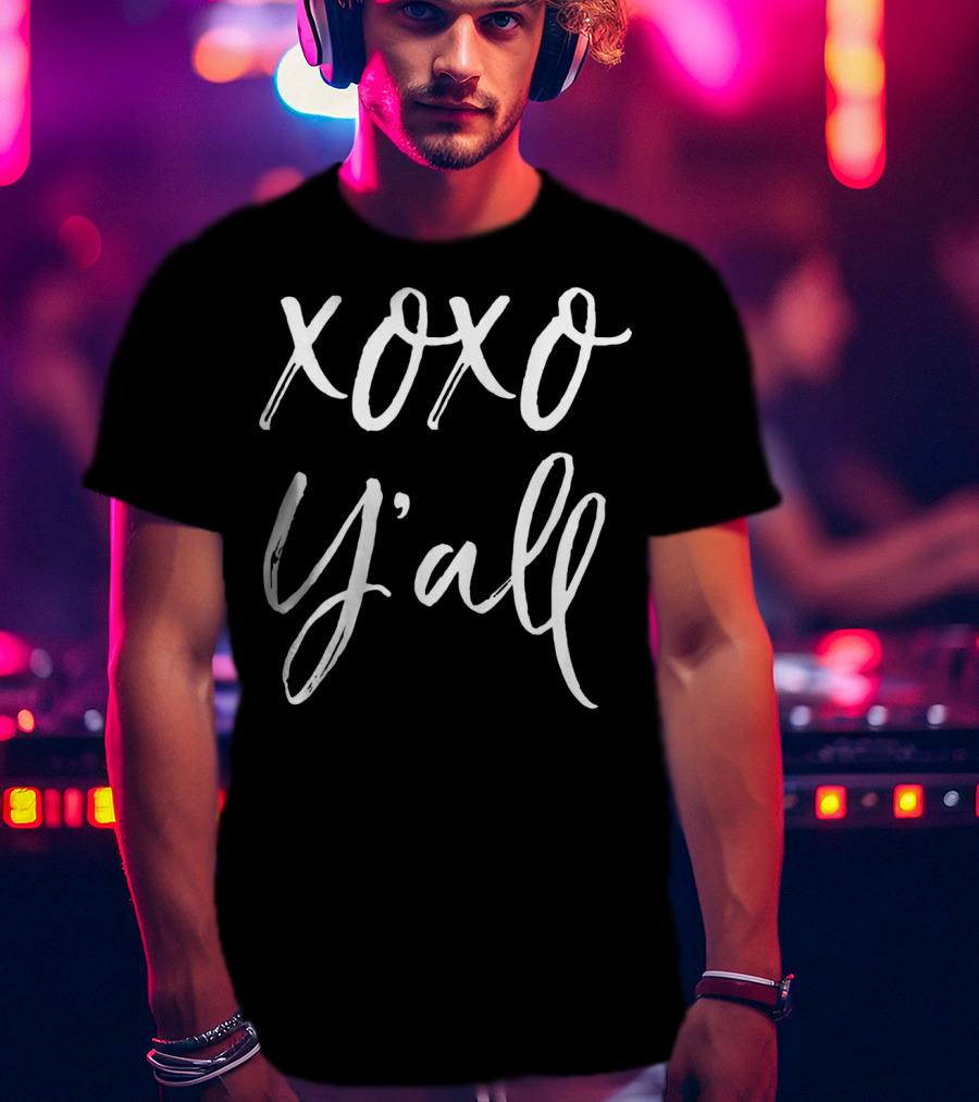 XOXO Y'all Cute Southern Charm T-Shirt