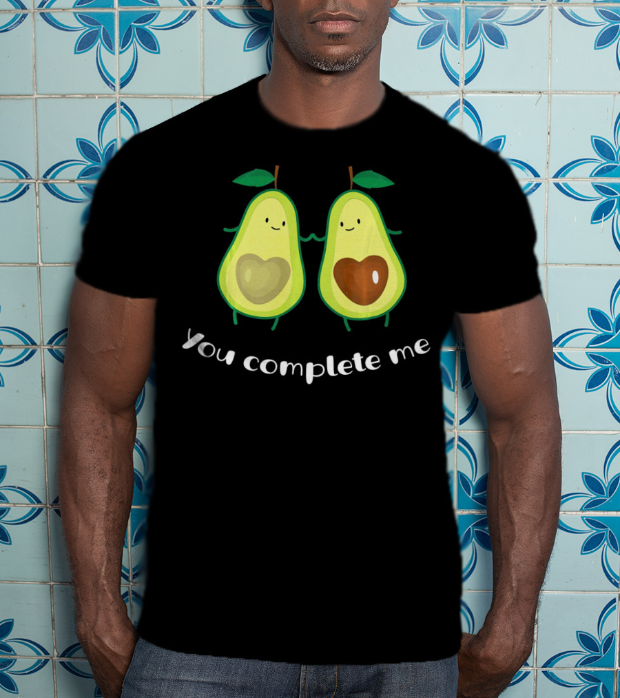 You Complete Me Funny Avocado Pair With Heart-Shaped Pits T-Shirt