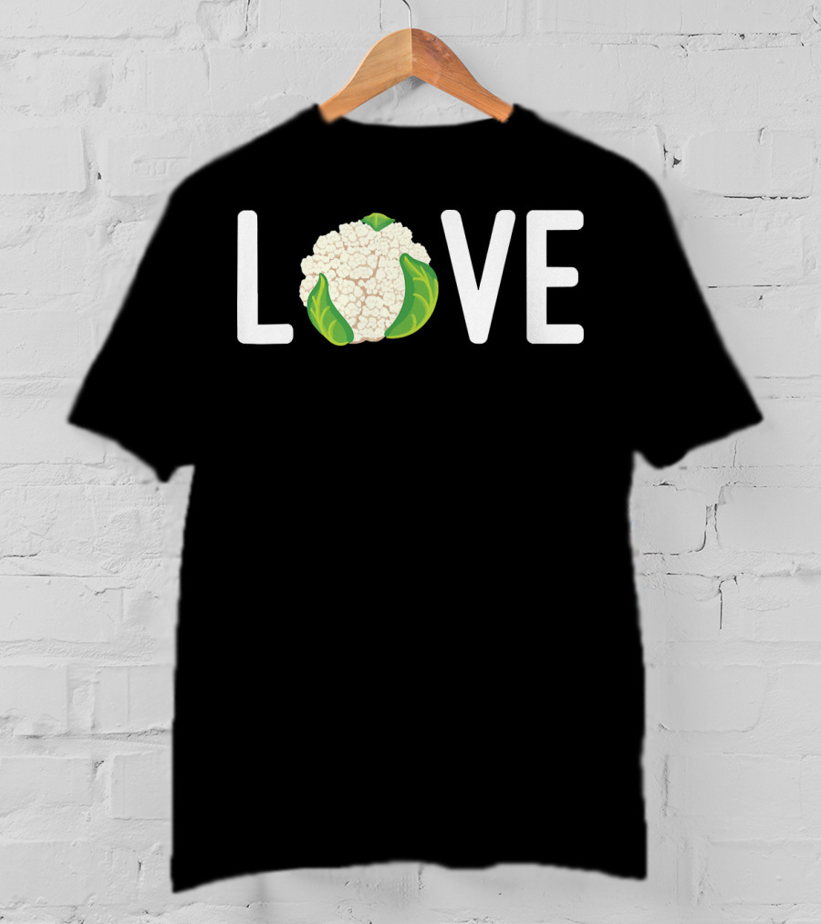Love Cauliflower Eating Healthy Vegetarian Lifestyle T-Shirt