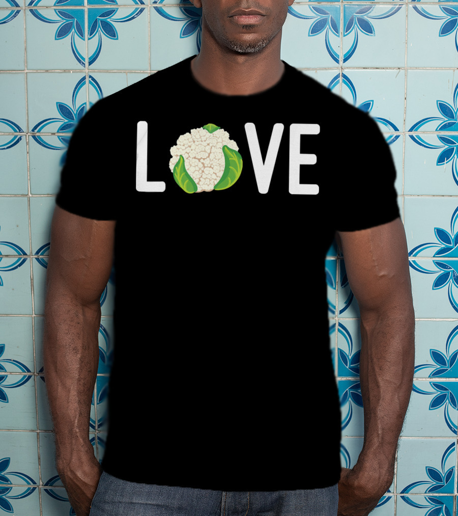 Love Cauliflower Eating Healthy Vegetarian Lifestyle T-Shirt