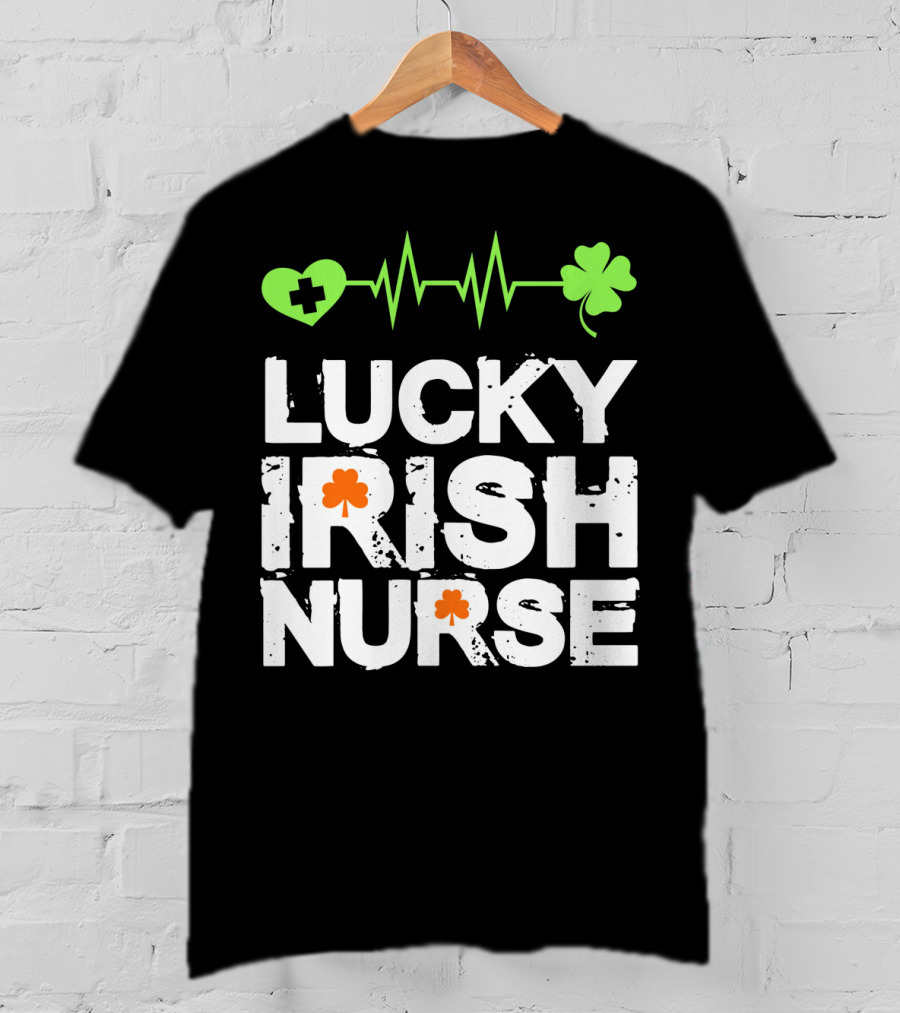 Lucky Irish Nurse St Patricks Day T-Shirt