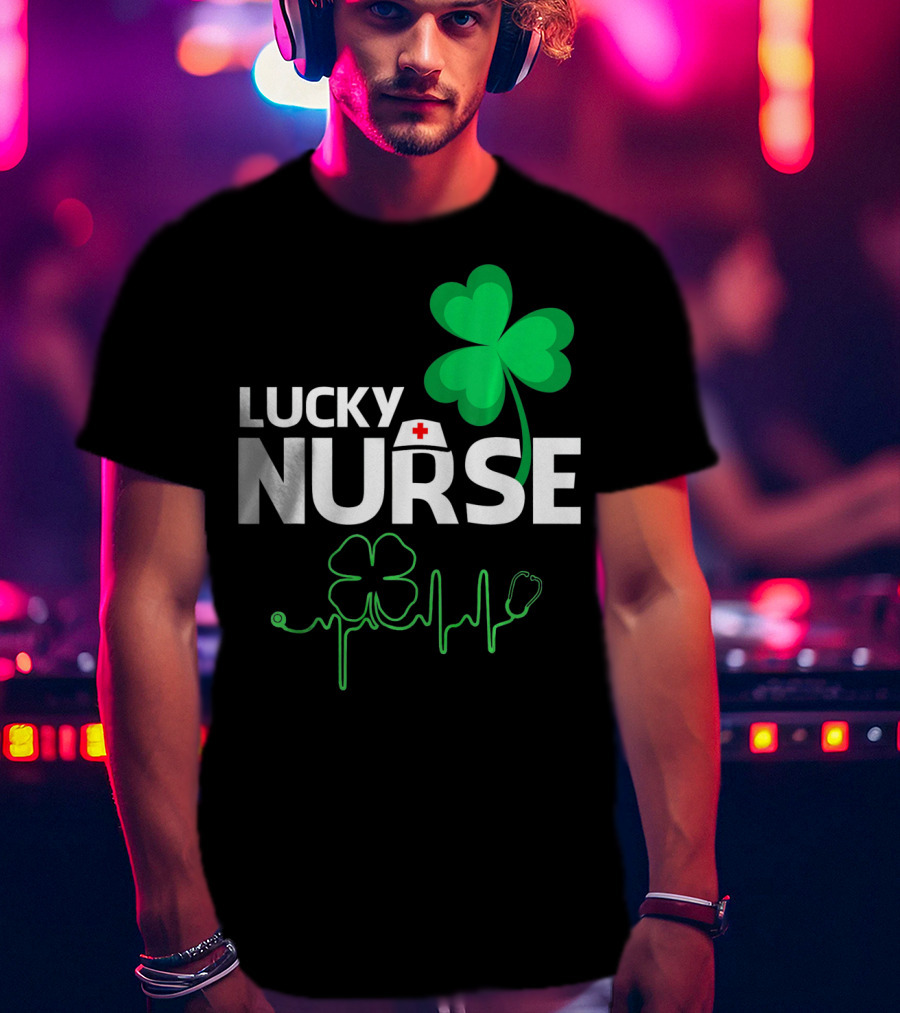 Lucky Nurse Shamrock Heartbeat St. Patricks Day T-Shirt