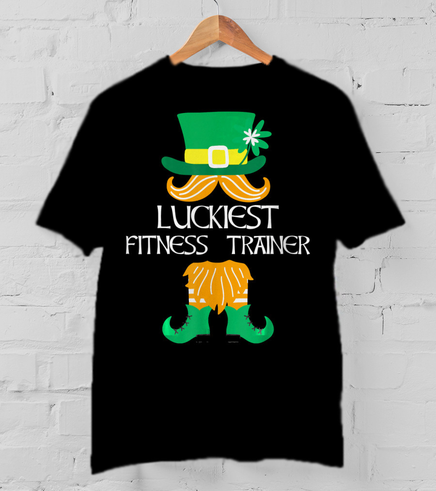 Luckiest Fitness Trainer Leprechaun Shamrock Hat And Boots T-Shirt