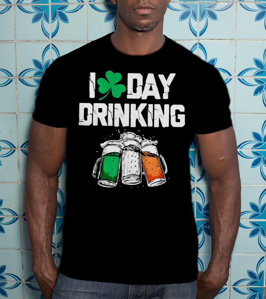 I Love Day Drinking Lucky Shamrock And Irish Flag Beer Mugs T-Shirt