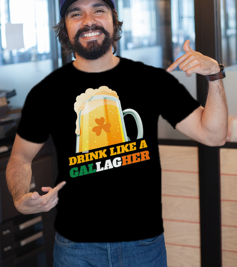 Drink Like A GallagHer Saint Patricks Day Beer Mug Shamrock T-Shirt