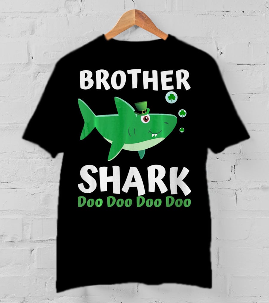 BROTHER SHARK DOO DOO DOO DOO St. Patrick's Day Irish T-Shirt