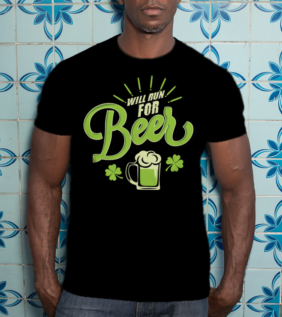 St Patricks Day Will Run For Beer With Shamrocks And Green Beer Mug T-Shirt