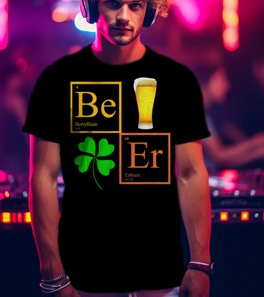 Beer Elements Beryllium Erbium Shamrock Glass T-Shirt