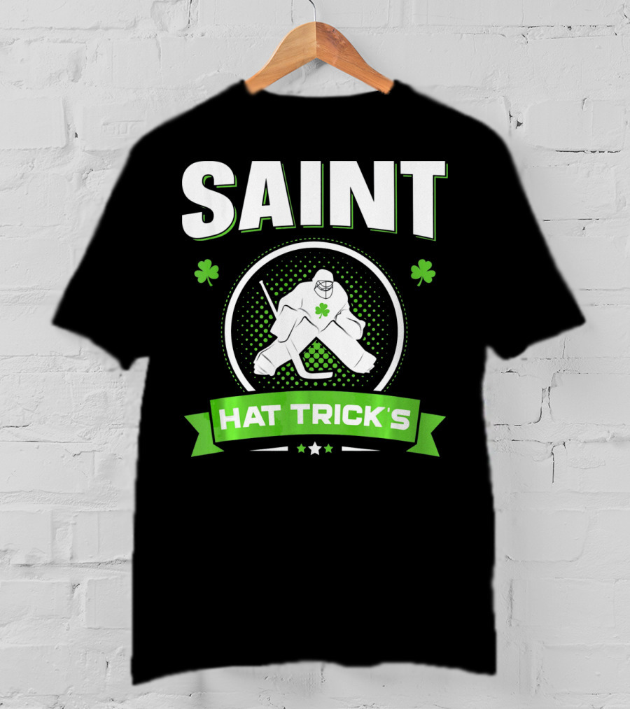 SAINT HAT TRICK'S Hockey Shamrock Irish St Patricks T-Shirt
