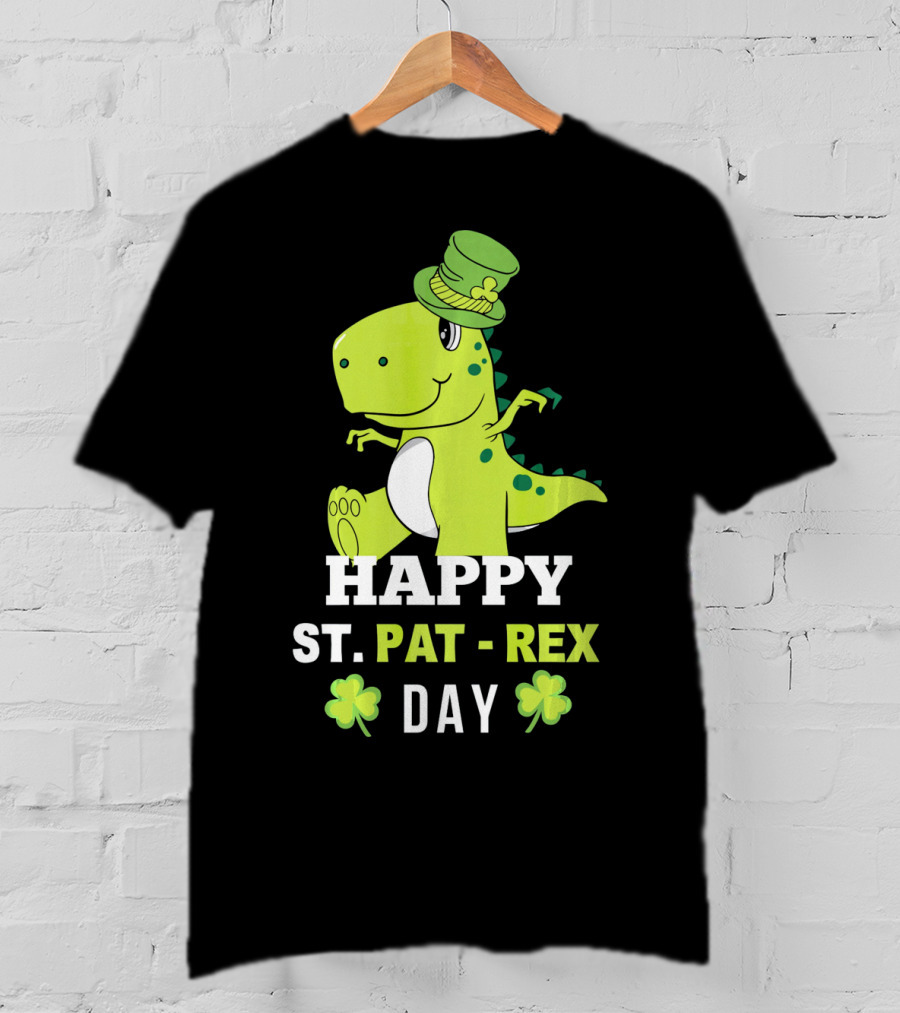 Happy St. Pat-Rex Day T-Shirt