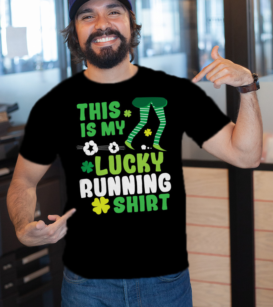 This Is My Lucky Running Shirt St Patricks Day 5k T-Shirt