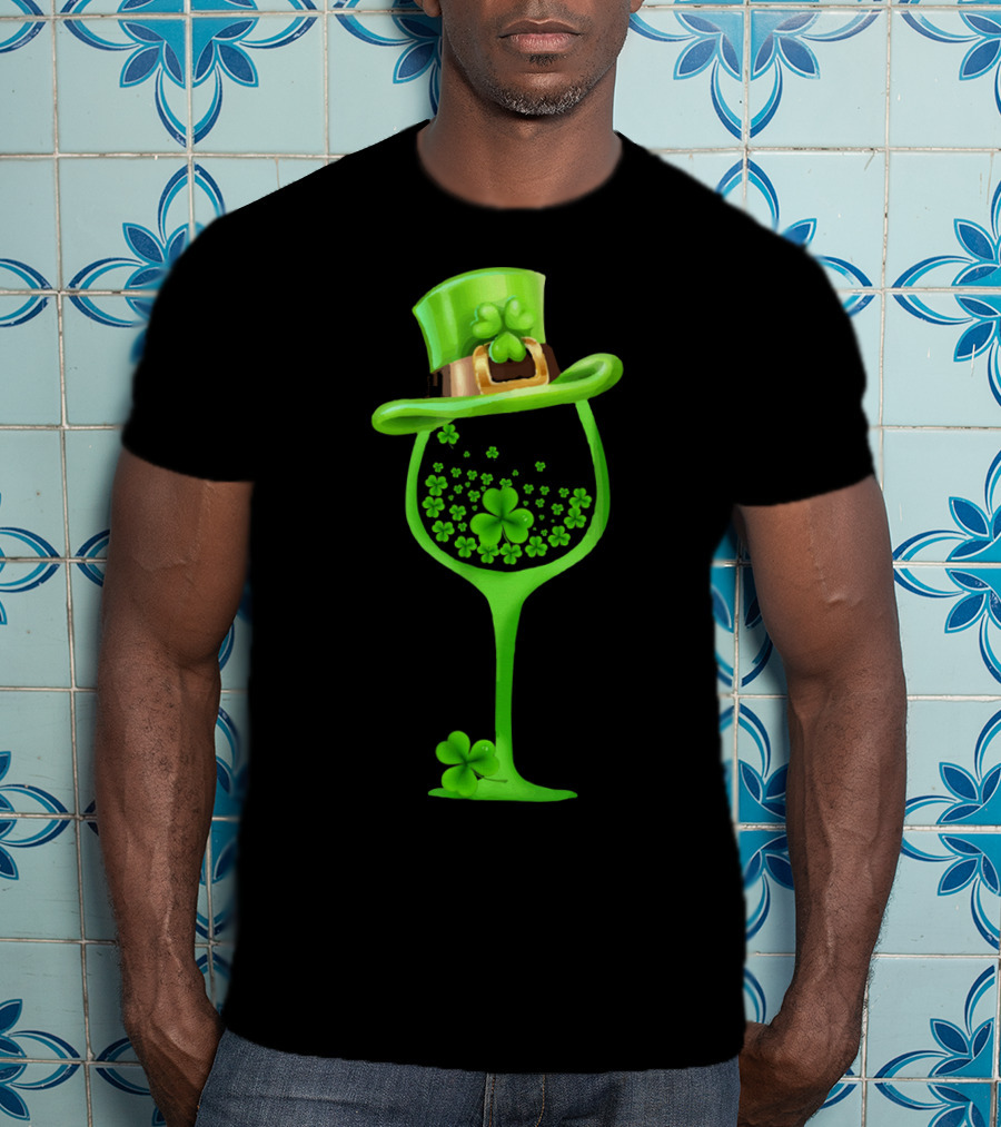 Shamrock Wine Glass With Green Top Hat For St Patricks T-Shirt