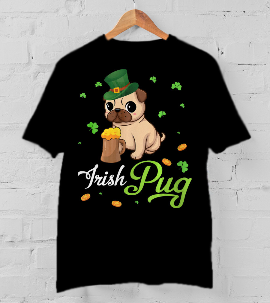 Irish Pug Shamrocks Hat Beer Coins T-Shirt