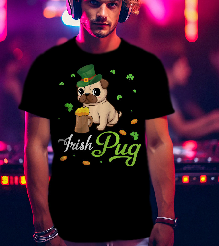 Irish Pug Shamrocks Hat Beer Coins T-Shirt