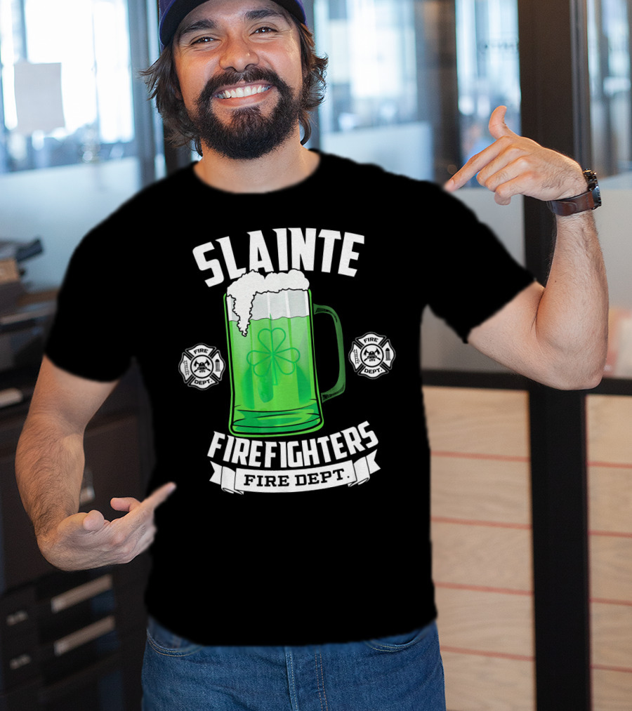 Slainte Shamrock Beer Firefighters Fire Dept T-Shirt