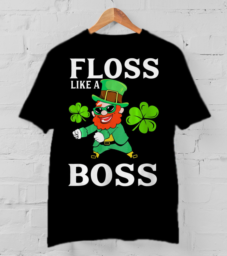 Floss Like A Boss St Patrick's Day Leprechaun T-Shirt
