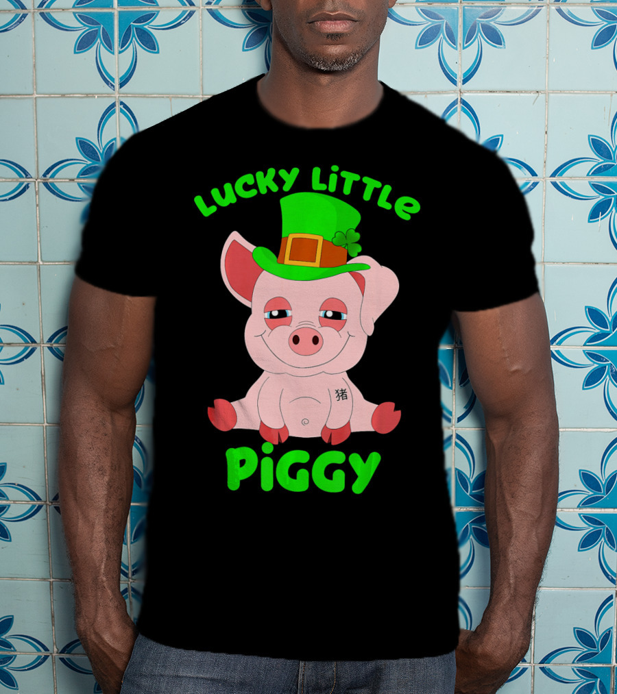 Lucky Little Piggy St Patricks Day For Pig Lover Luck T-Shirt