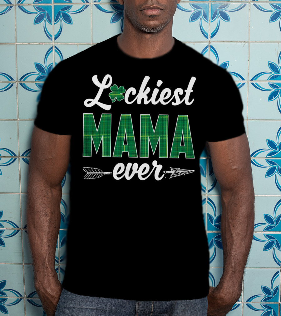 Luckiest MAMA Ever St. Patricks Day Clover Arrow T-Shirt