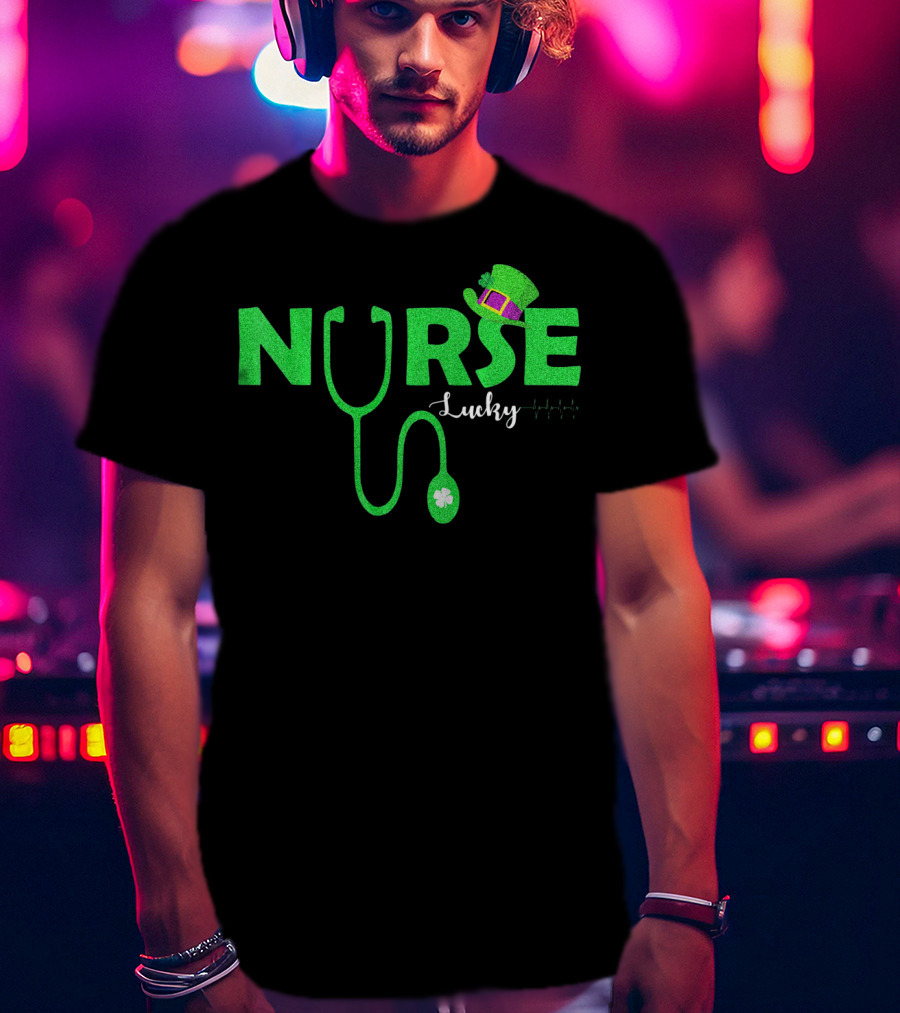 Lucky Nurse St. Patrick's Day With Shamrock Stethoscope And Leprechaun Hat T-Shirt