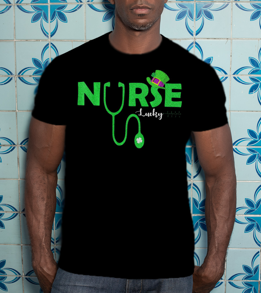 Lucky Nurse St. Patrick's Day With Shamrock Stethoscope And Leprechaun Hat T-Shirt