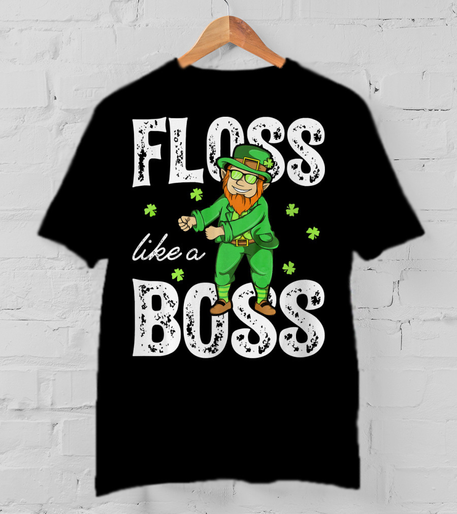 Floss Like A Boss Leprechaun Shamrock Irish T-Shirt