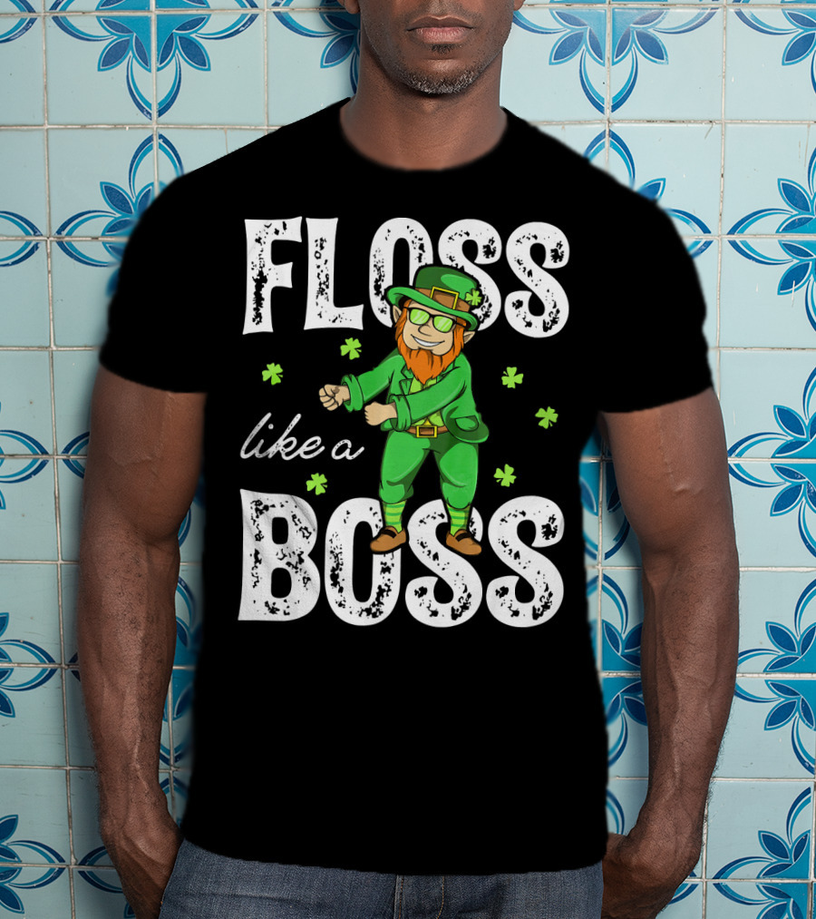 Floss Like A Boss Leprechaun Shamrock Irish T-Shirt