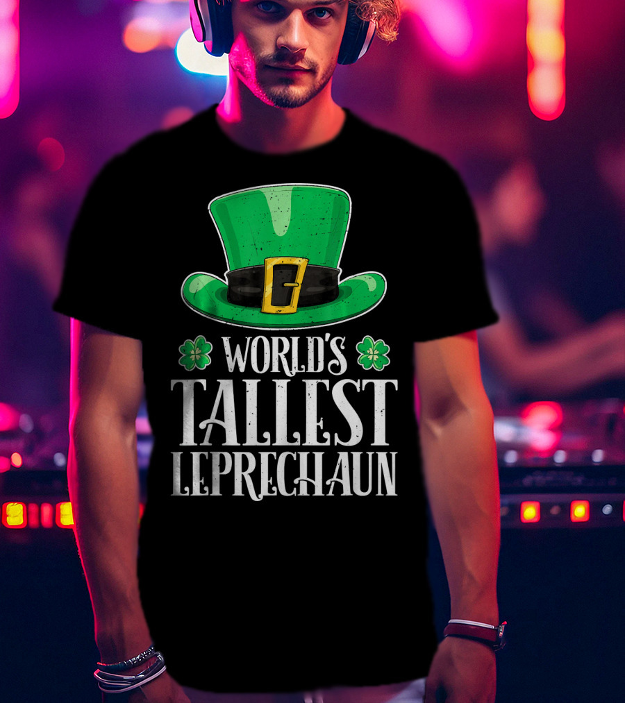 World's Tallest Leprechaun Hat Clovers St Patricks T-Shirt